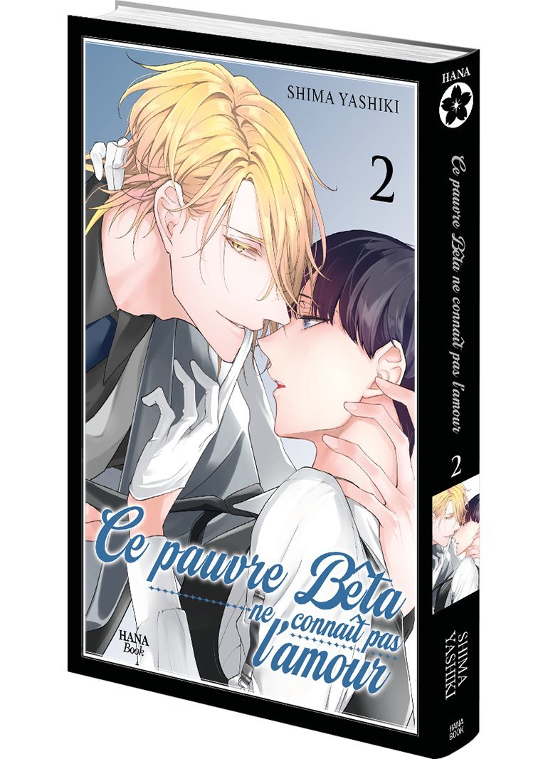 Le pauvre bêta ne connaît pas l'amour - Tome 02 - Livre (Manga) - Yaoi - Hana Book