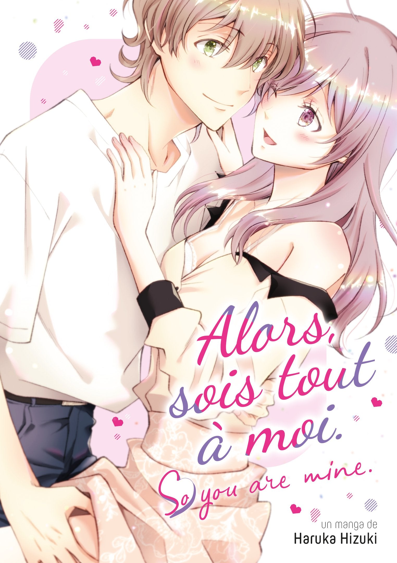 Alors, sois tout à moi - Livre (Manga)