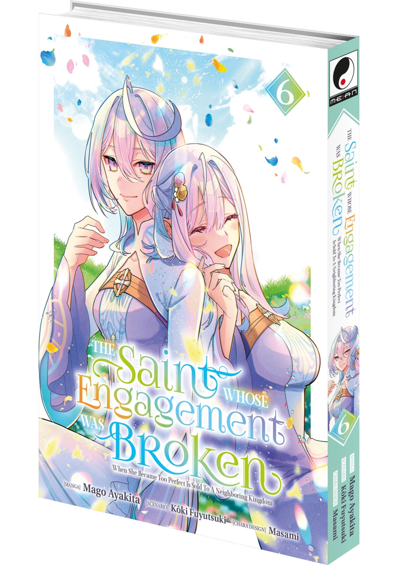 The Saint Whose Engagement Was Broken - Tome 06 - Livre (Manga)