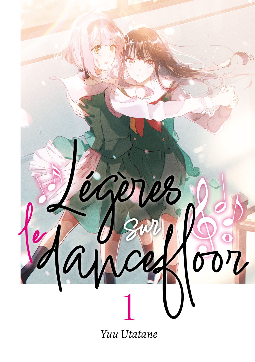 Légères sur le dancefloor - Tome 01 - Livre (Manga)