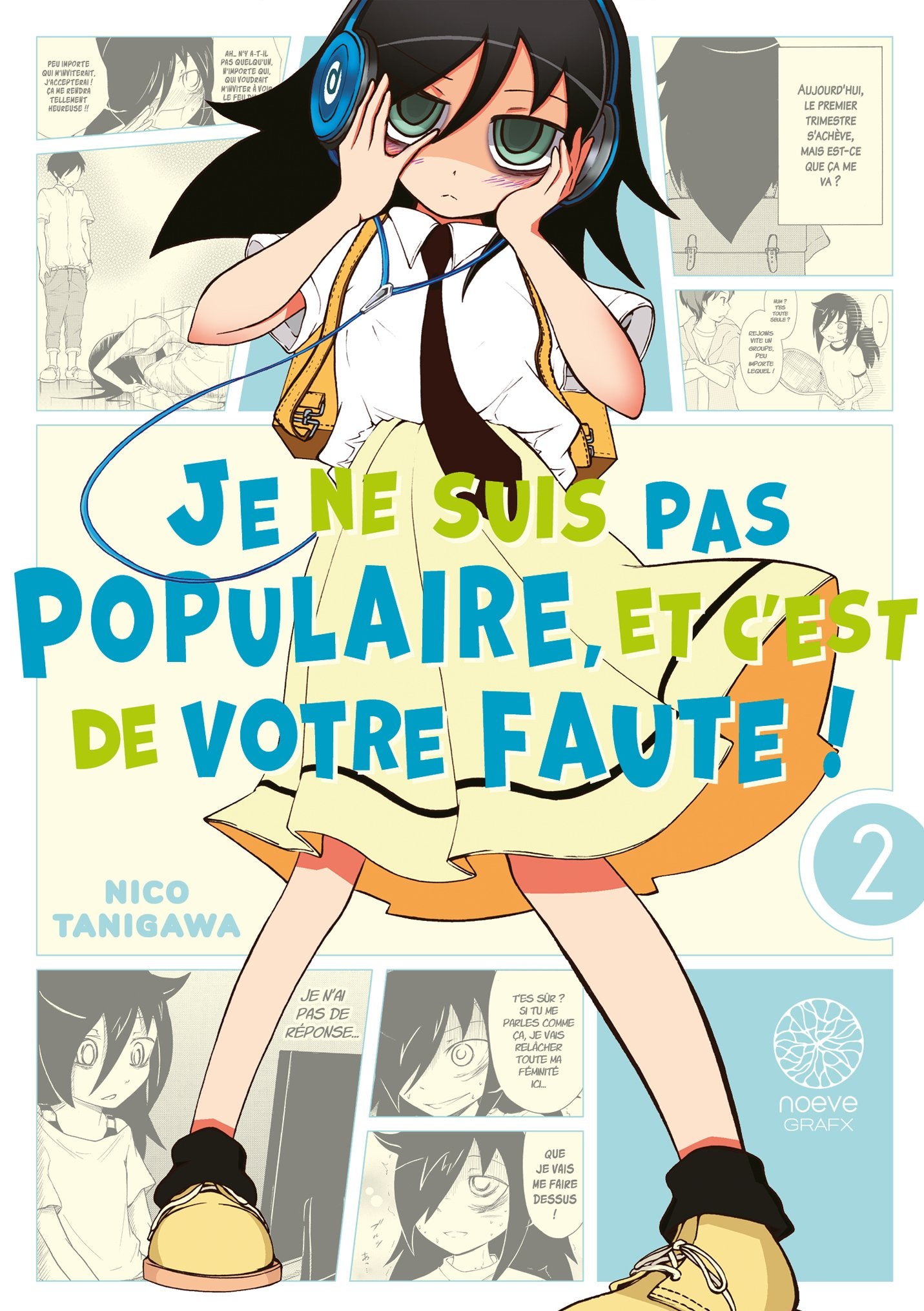 Watamote : Je ne suis pas populaire, et c'est de votre faute! - Tome 02 - Livre (Manga)