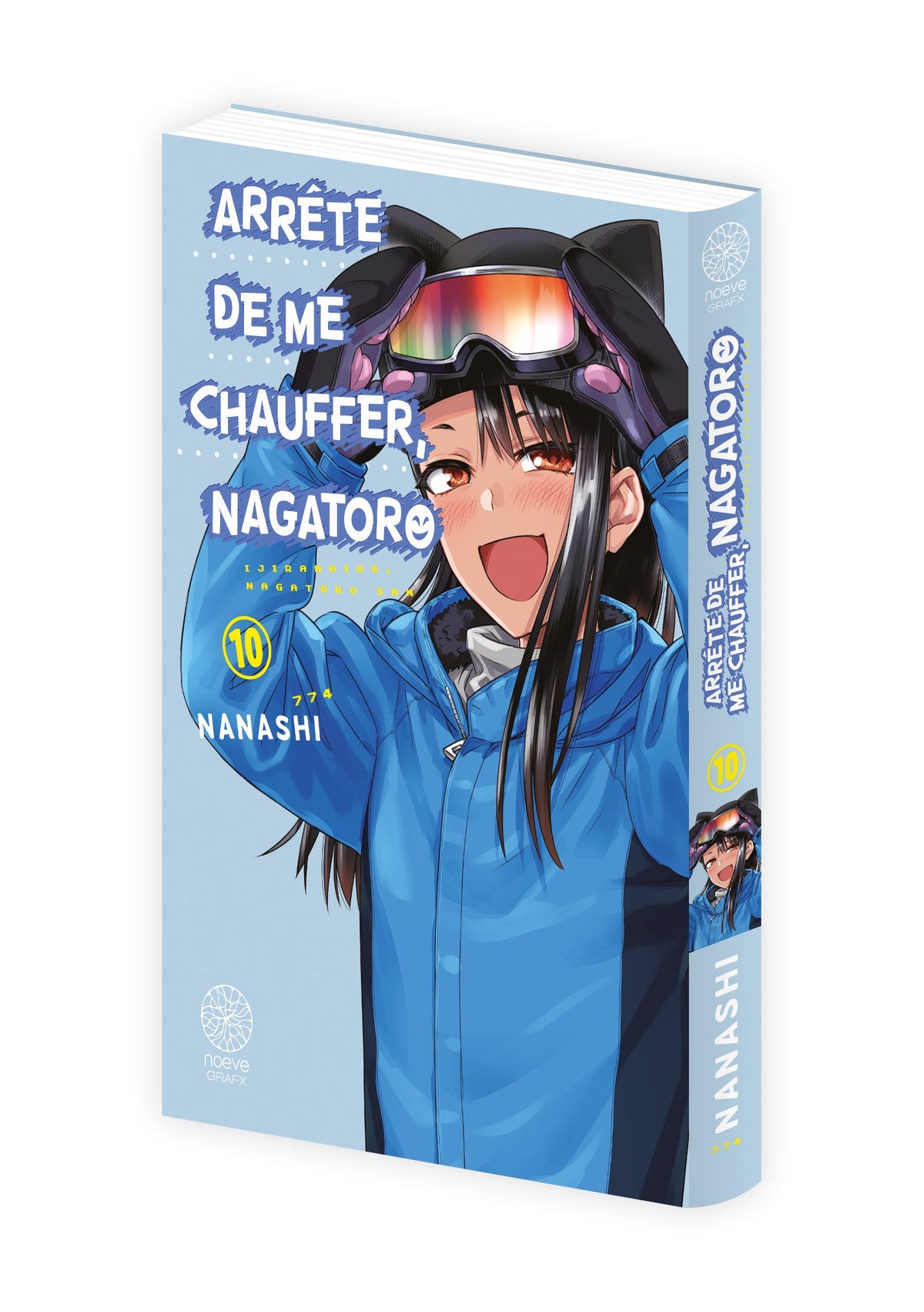 Arrête de me chauffer, Nagatoro - Tome 10 - Livre (Manga)