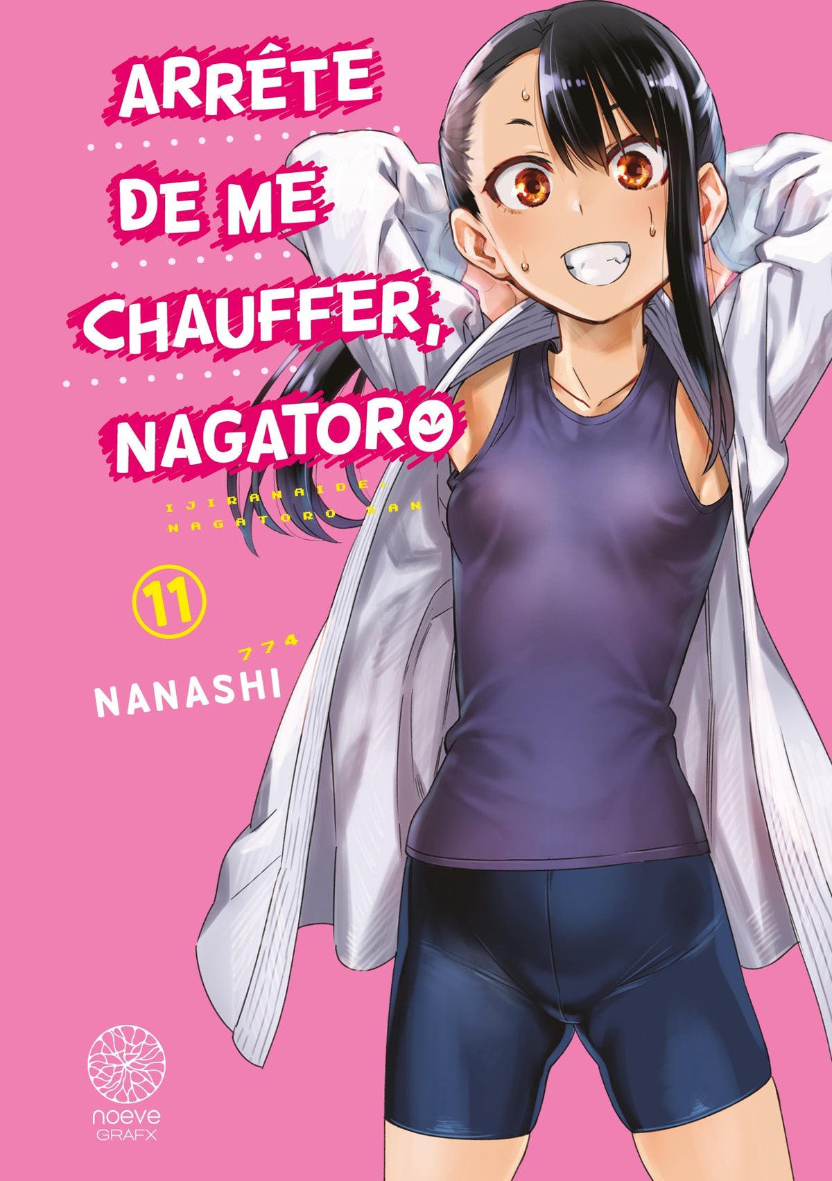 Arrête de me chauffer, Nagatoro - Tome 11 - Livre (Manga)