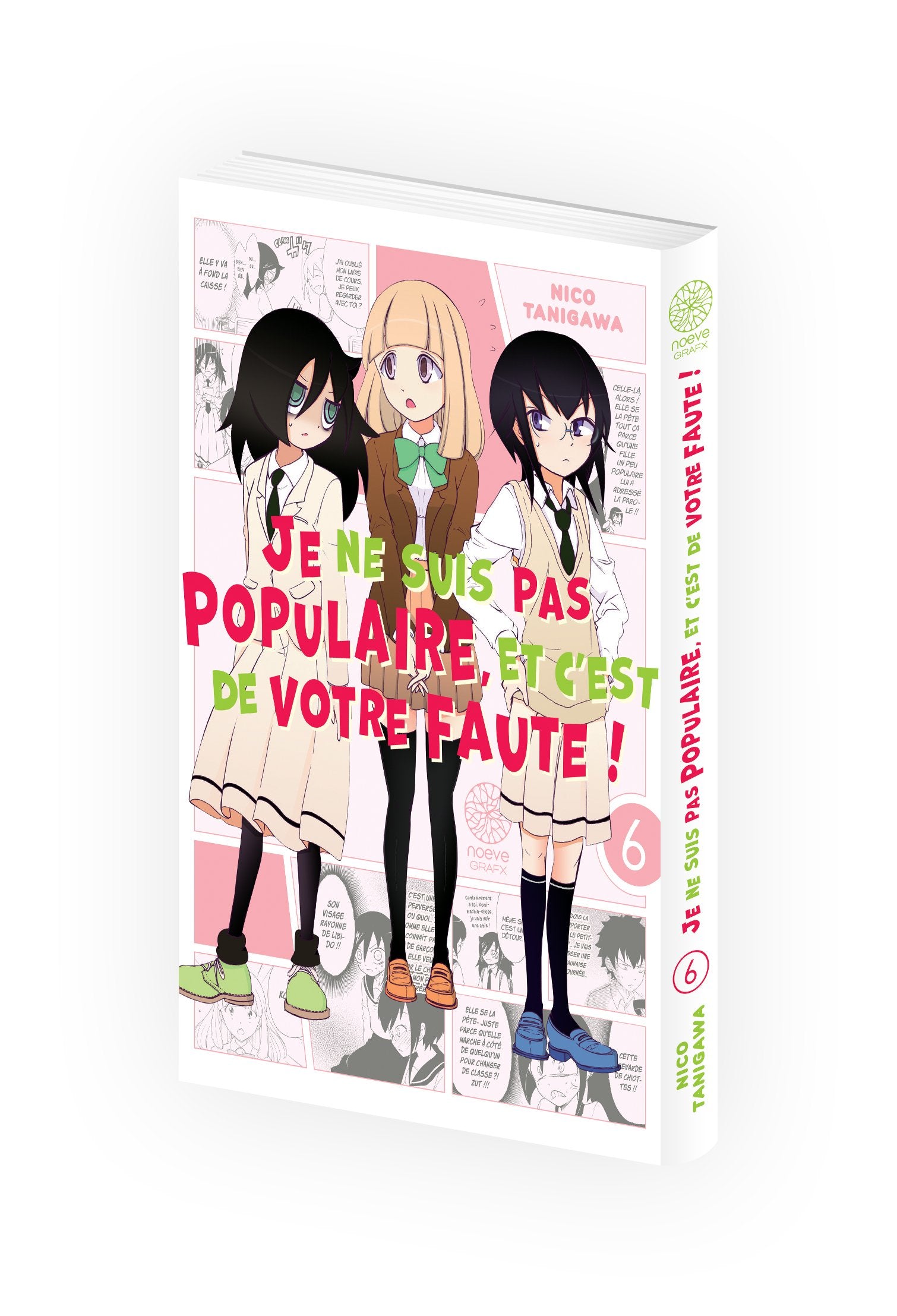 Watamote : Je ne suis pas populaire, et c'est de votre faute! - Tome 06 - Livre (Manga)