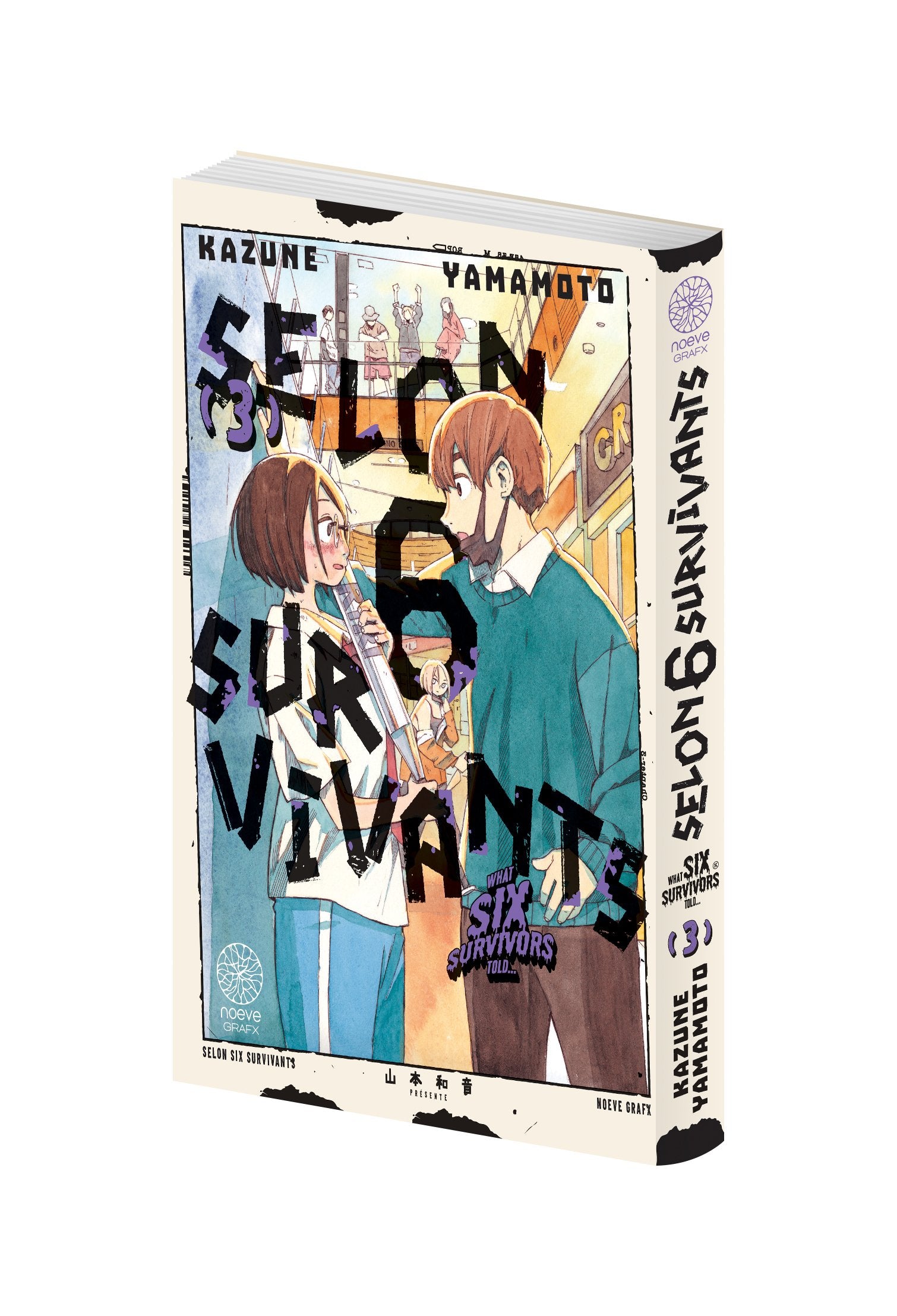 Selon 6 Survivants - Tome 03 - Livre (Manga)