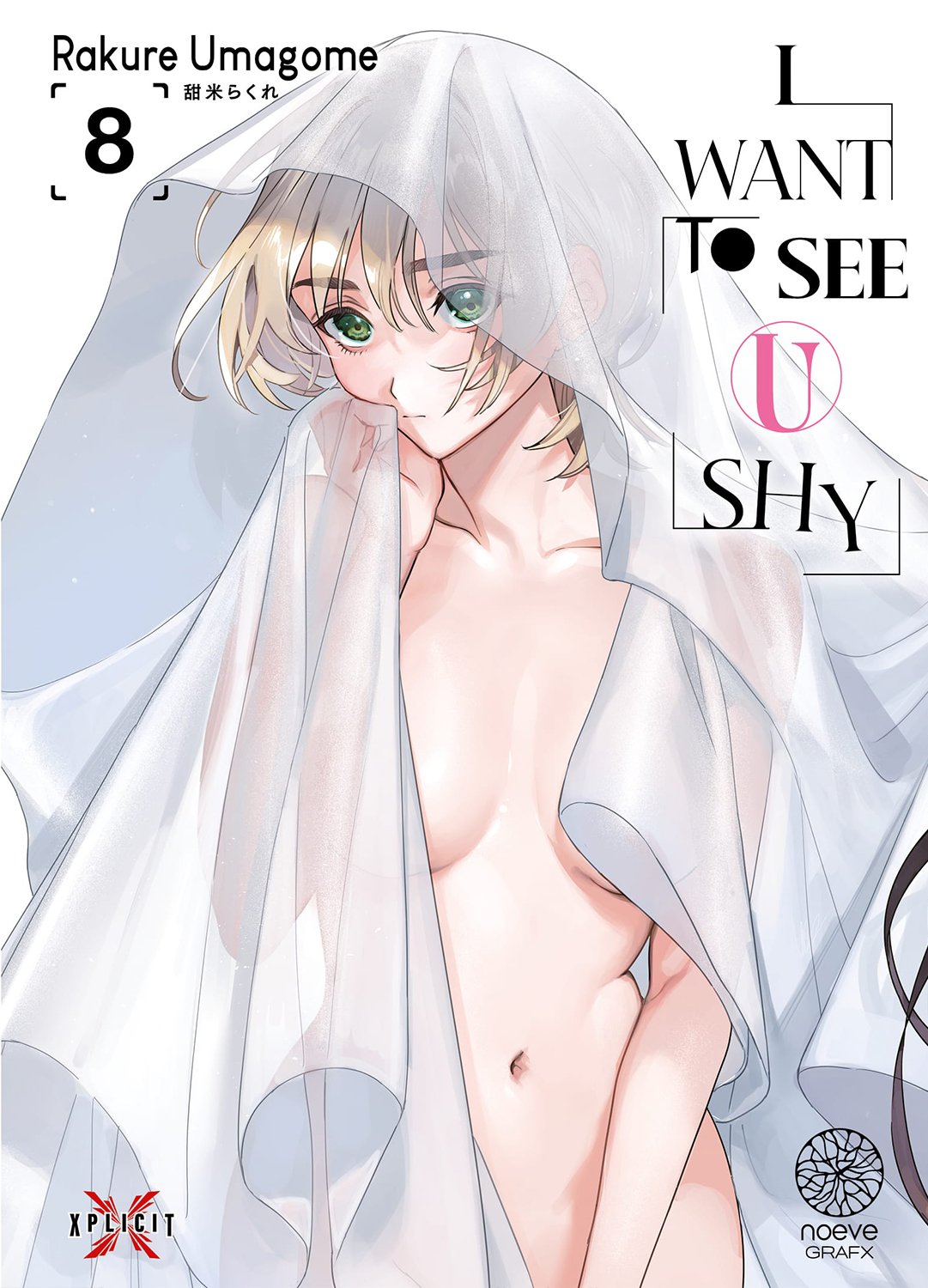 I Want to See U Shy - Tome 08 - Livre (Manga)