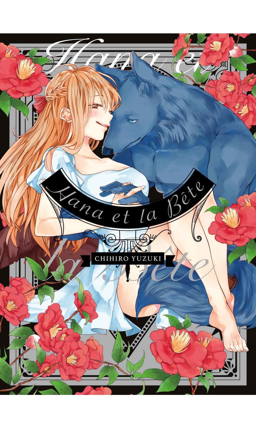 Hana et la Bête - Coffret Intégrale (2 tomes)