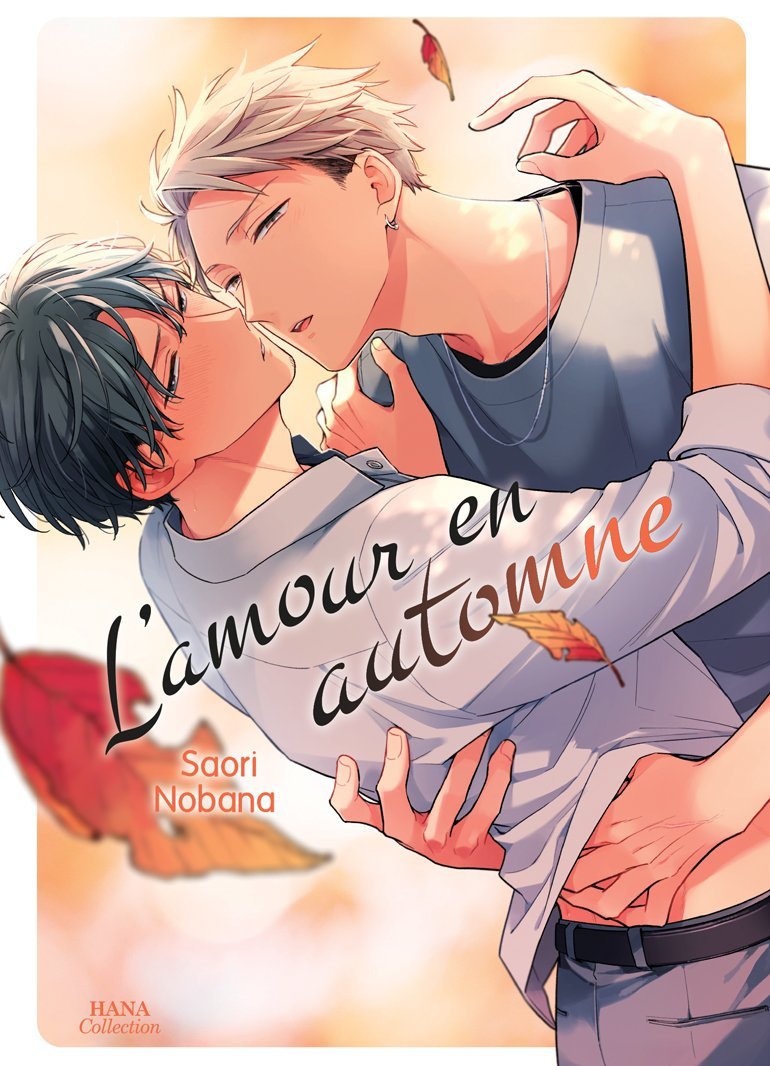 L'amour en automne - Livre (Manga) - Yaoi - Hana Collection