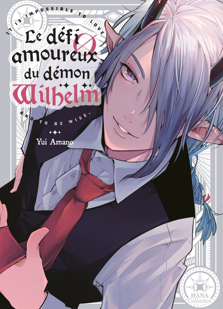 Le défi amoureux du démon Wilhelm - Livre (Manga) - Yaoi - Hana Collection