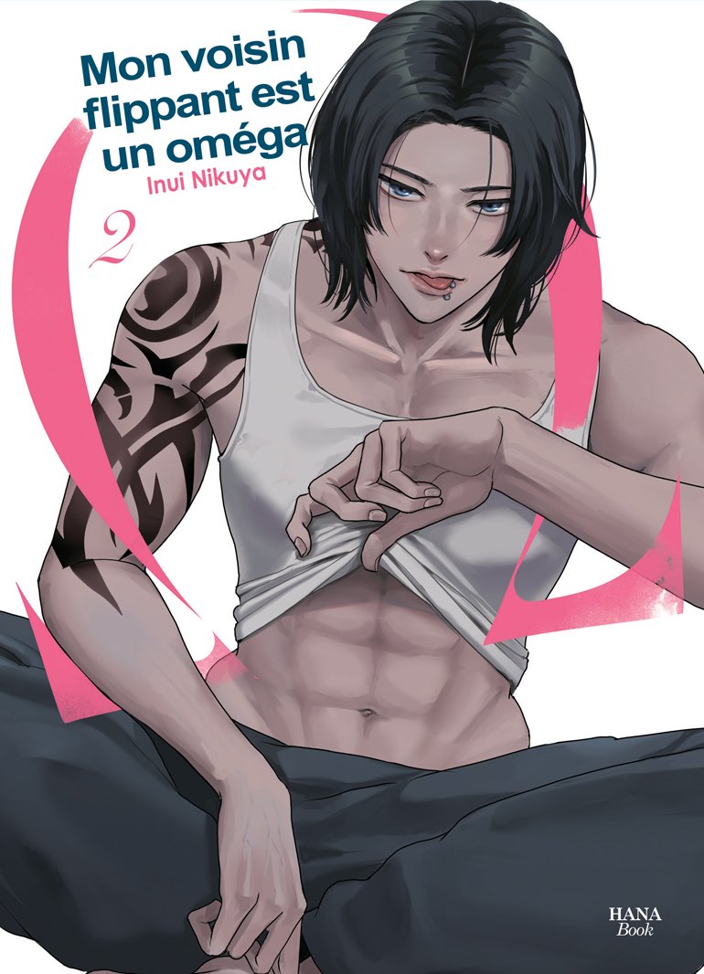 Mon voisin flippant est un oméga - Tome 02 - Livre (Manga) - Yaoi - Hana Book