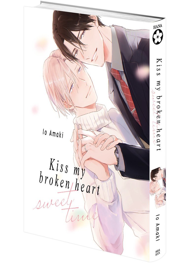 Kiss my broken heart Sweet Time - Livre (Manga) - Yaoi - Hana Book