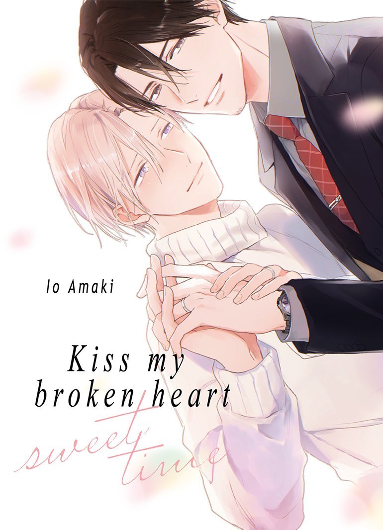 Kiss my broken heart Sweet Time - Livre (Manga) - Yaoi - Hana Book