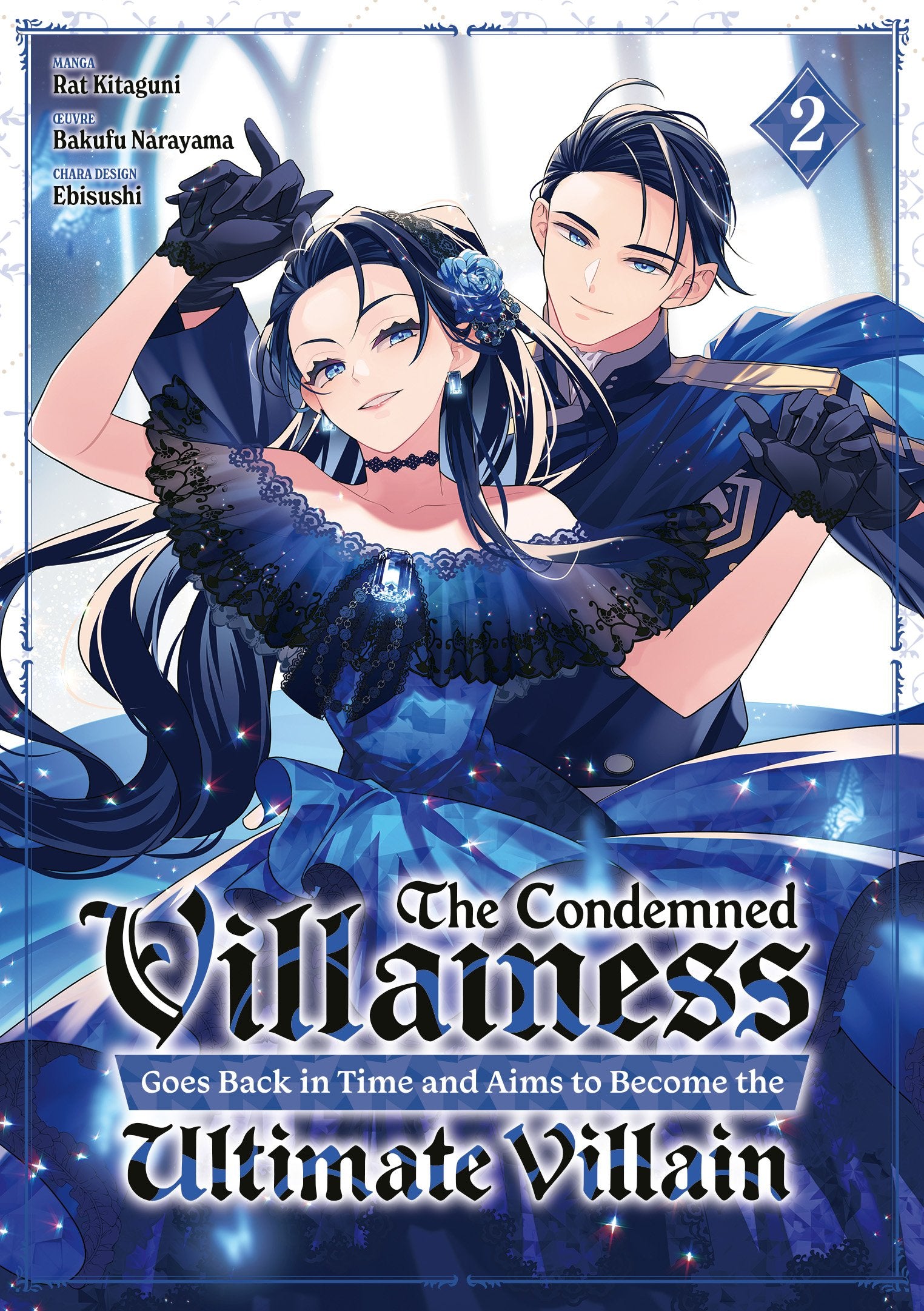 The Condemned Villainess Goes Back in Time - Tome 02 - Livre (Manga)