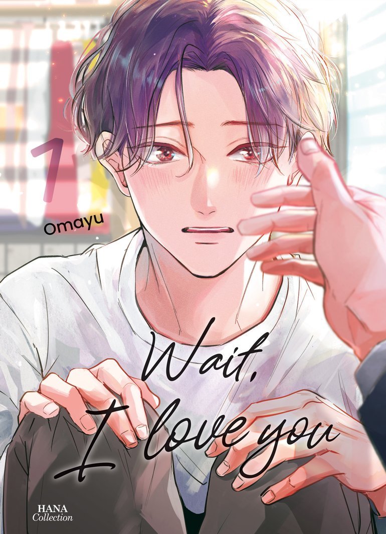 Wait, I Love You - Tome 01 - Livre (Manga) - Yaoi - Hana Collection