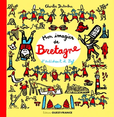 Mon imagier de bretagne, d'artichaut à zef