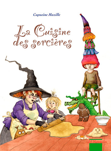 La cuisine des sorcières Tome 1