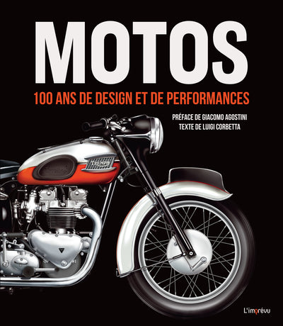 Motos - 100 ans de design et de performances