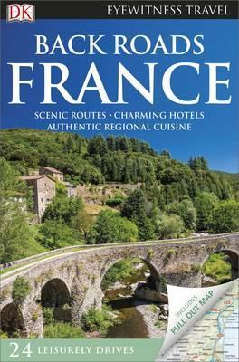 EYEWITNESS : france back roads