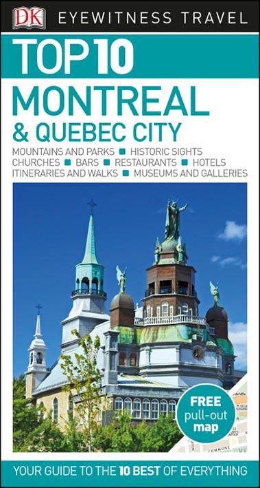 TOP 10 : Montreal & Quebec city