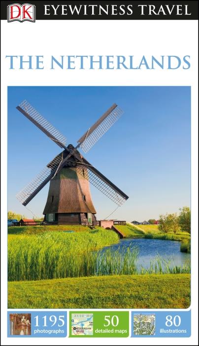 EYEWITNESS : the netherlands