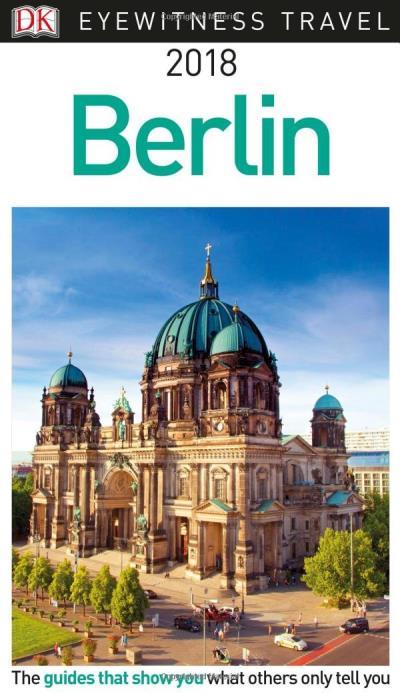 EYEWITNESS : Berlin (édition 2018)