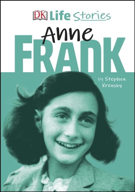 ANNE FRANK - LIFE STORIES