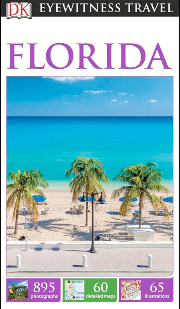 EYEWITNESS : FLORIDA 3RD EDITION