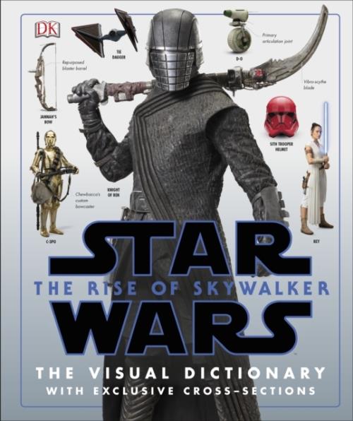THE RISE OF SKYWALKER: THE VISUAL DICTIONARY - STAR WARS