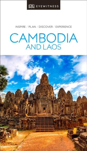 EYEWITNESS : Cambodia and Laos