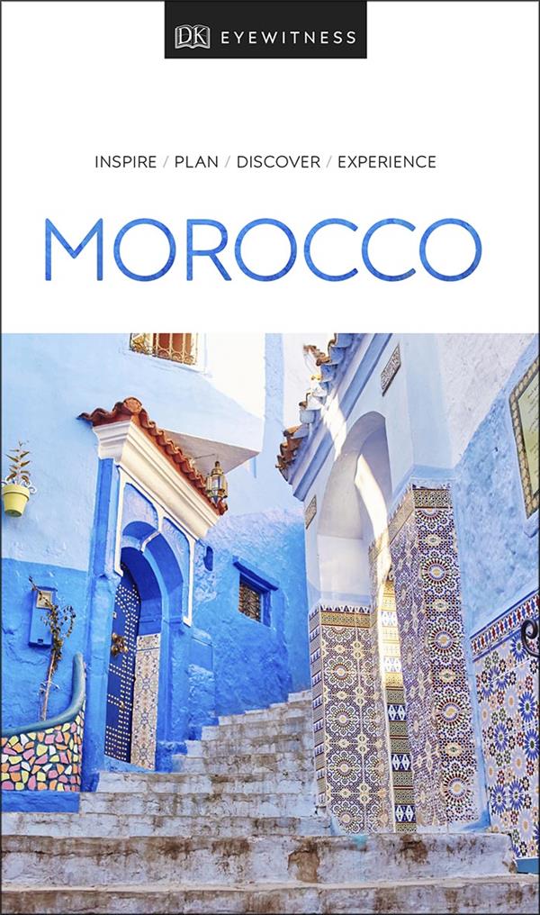 EYEWITNESS : MOROCCO