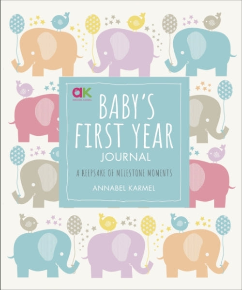 BABY''S FIRST YEAR JOURNAL - A KEEPSAKE OF MILESTONE MOMENTS