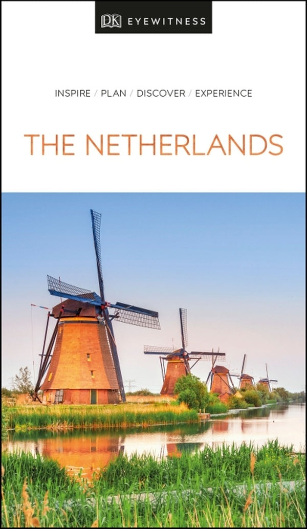 DK EYEWITNESS THE NETHERLANDS - 3RD EDITION
