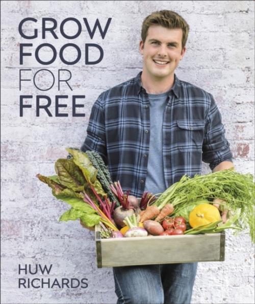 GROW FOOD FOR FREE ; THE SUSTAINABLE, ZERO-COST, LOW-EFFORT WAY TO A BOUNTIFUL HARVEST