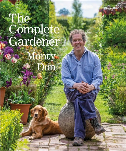 THE COMPLETE GARDENER - A PRACTICAL, IMAGINATIVE GUIDE TO EVERY ASPECT OF GARDENING