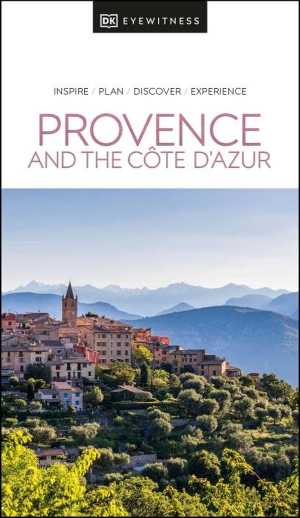 DK PROVENCE AND THE COTE D'AZUR