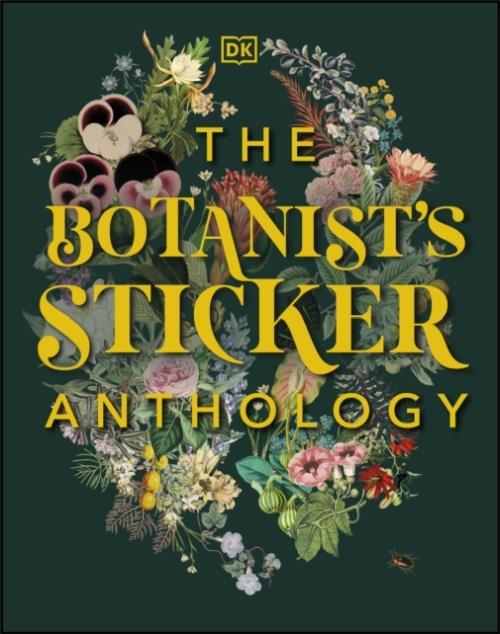 THE BOTANIST''S STICKER ANTHOLOGY