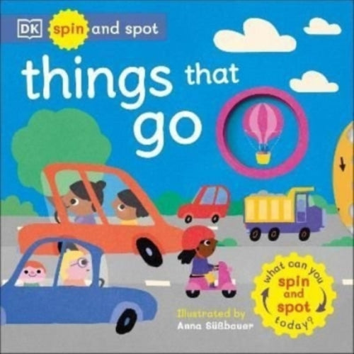 THINGS THAT GO - SPIN AND SPOT