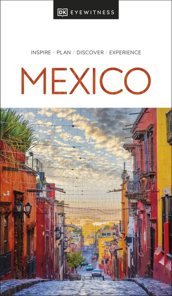 MEXICO - EYEWITNESS TRAVEL GUIDE