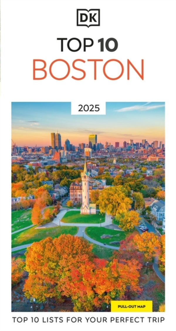 BOSTON ; TOP 10 TRAVEL GUIDE