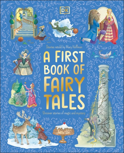 A FIRST BOOK OF FAIRY TALES