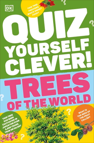 TREES OF THE WORLD ; QUIZ YOURSELF CLEVER!