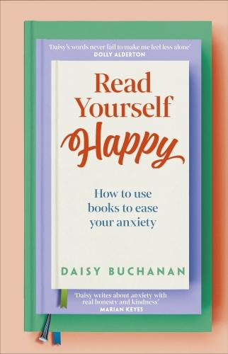 Read yourself happy : How a good book habit can ease your anxiety