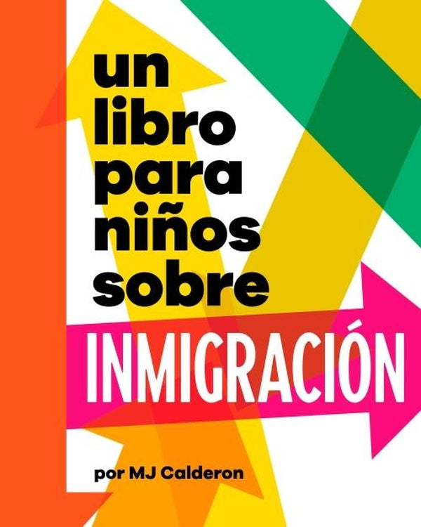 UN LIBRO PARA NINOS SOBRE INMIGRACION