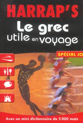 Le grec utile en voyage ; special jo