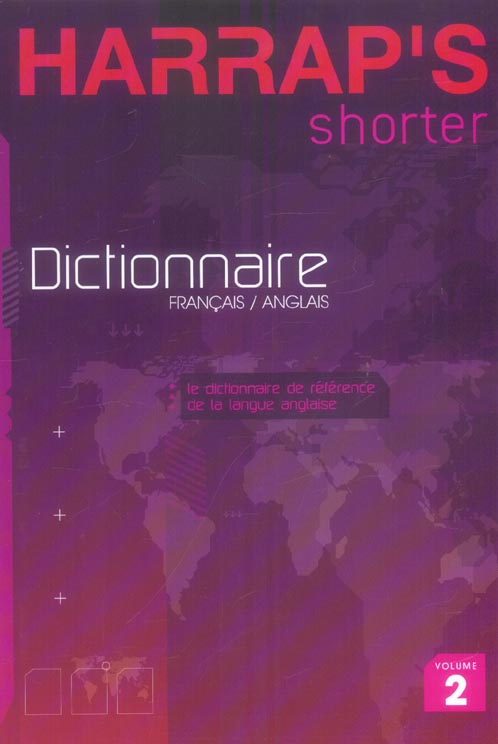 Harrap's shorter Tome 2 ; français-anglais (édition 2006)