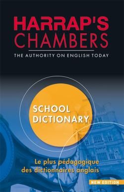 Harrap's chambers school dictionary (édition 2009)