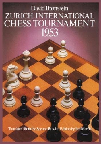 INTERNATIONAL CHESS TOURNAMENT 1953: ZURICH