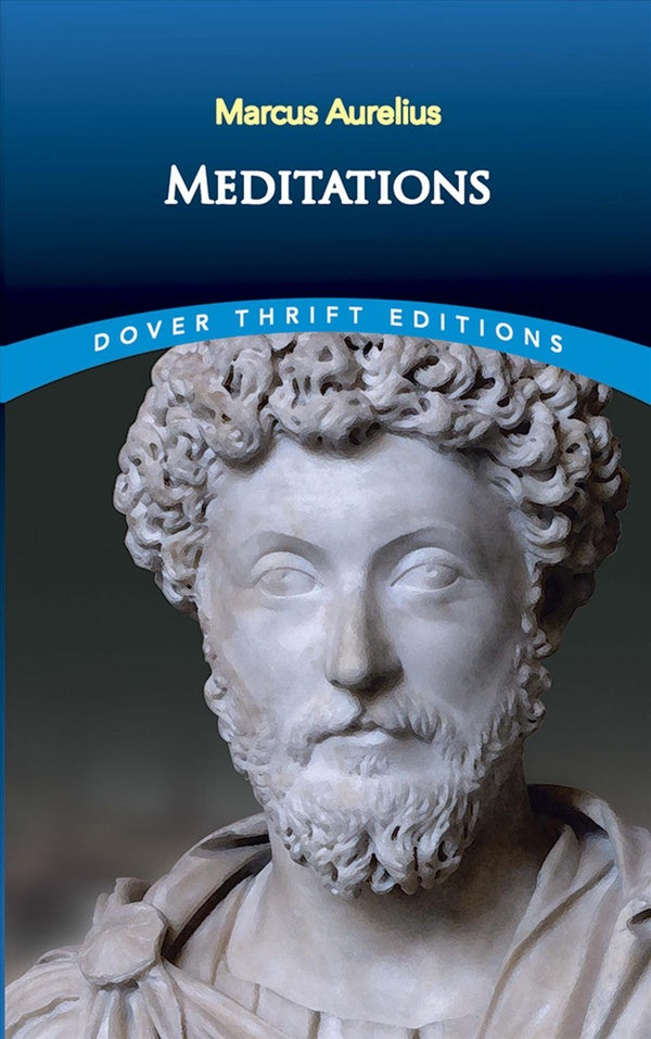 MEDITATIONS - DOVER THRIFT EDITION