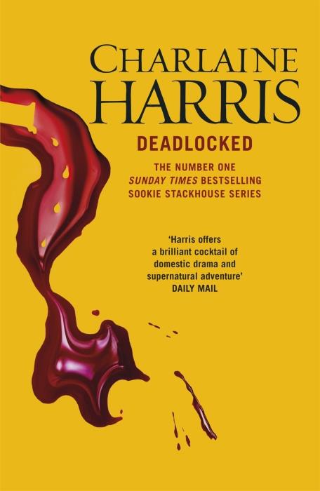 Deadlocked - a true blood novel
