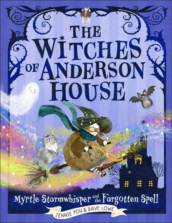 THE WITCHES OF ANDERSON HOUSE ; A SPELL FOR DISASTER